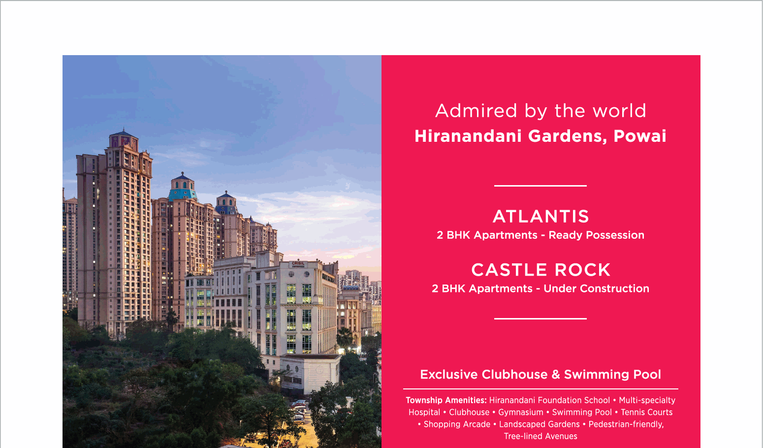 Admired by the beauty of world Hiranandani Gardens, Powai, The Tower Atlantis and  Castle Rock
